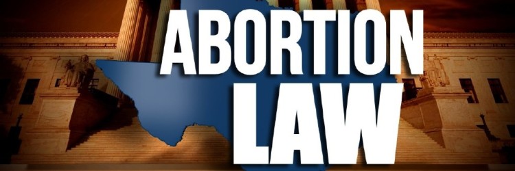 Texas Anti-abortion Efforts Renew After Supreme Court Defeat